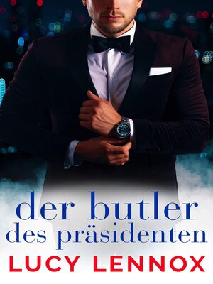 cover image of Der Butler des Präsidenten